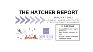 The HATCHER REPORT January 2022 Atlanta Real Estate Market Review Cover