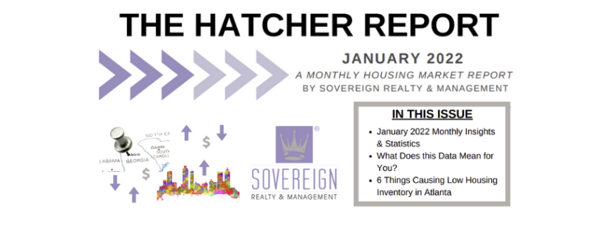 The HATCHER REPORT January 2022 Atlanta Real Estate Market Review Cover