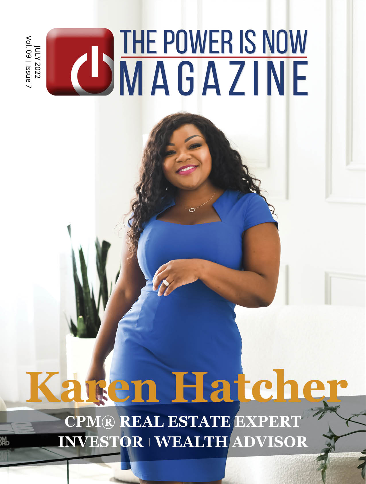 Karen Hatcher Cover and Feature of 'The Power is Now' Magazine